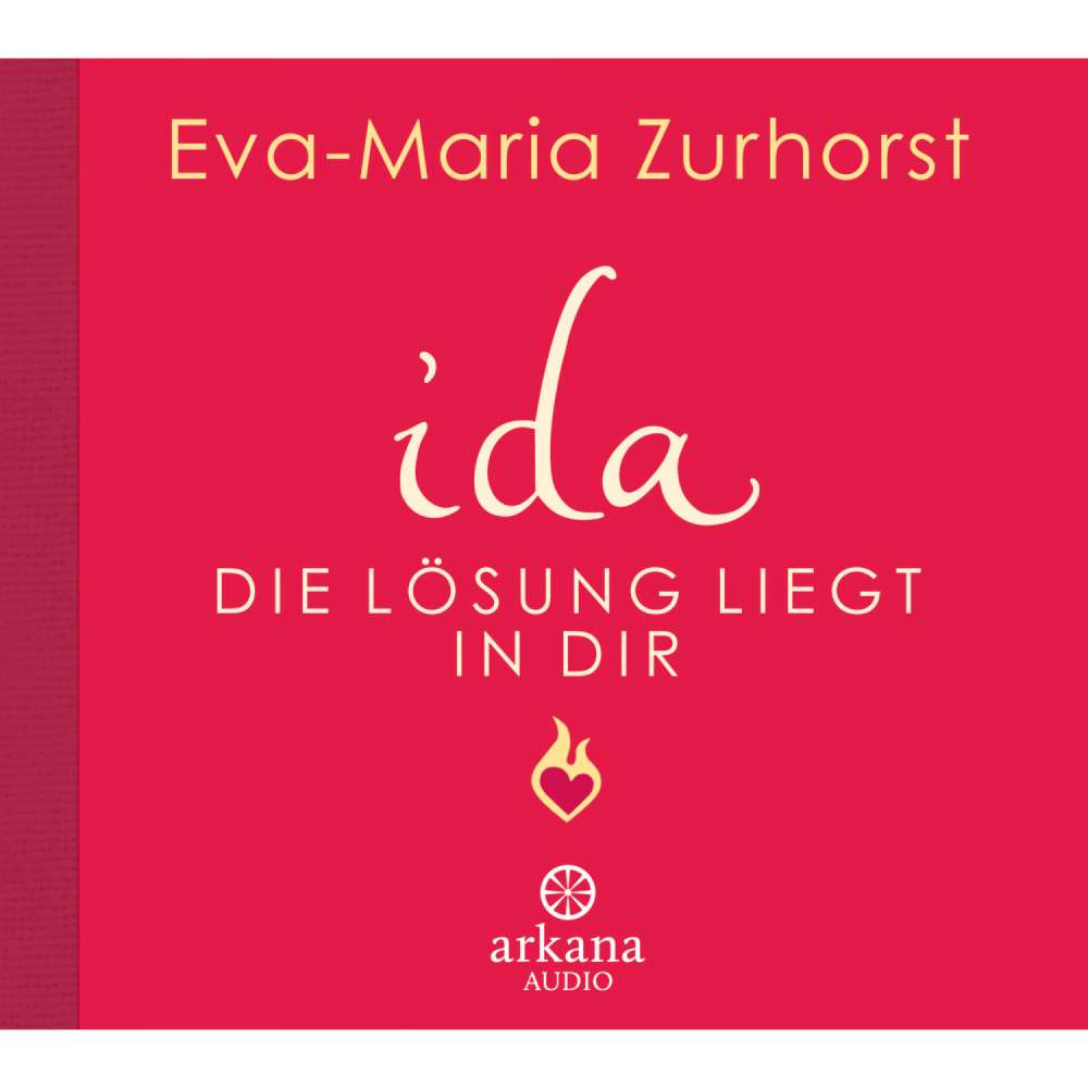 Cover von Eva-Maria Zurhorst - ida - Die Lösung liegt in dir