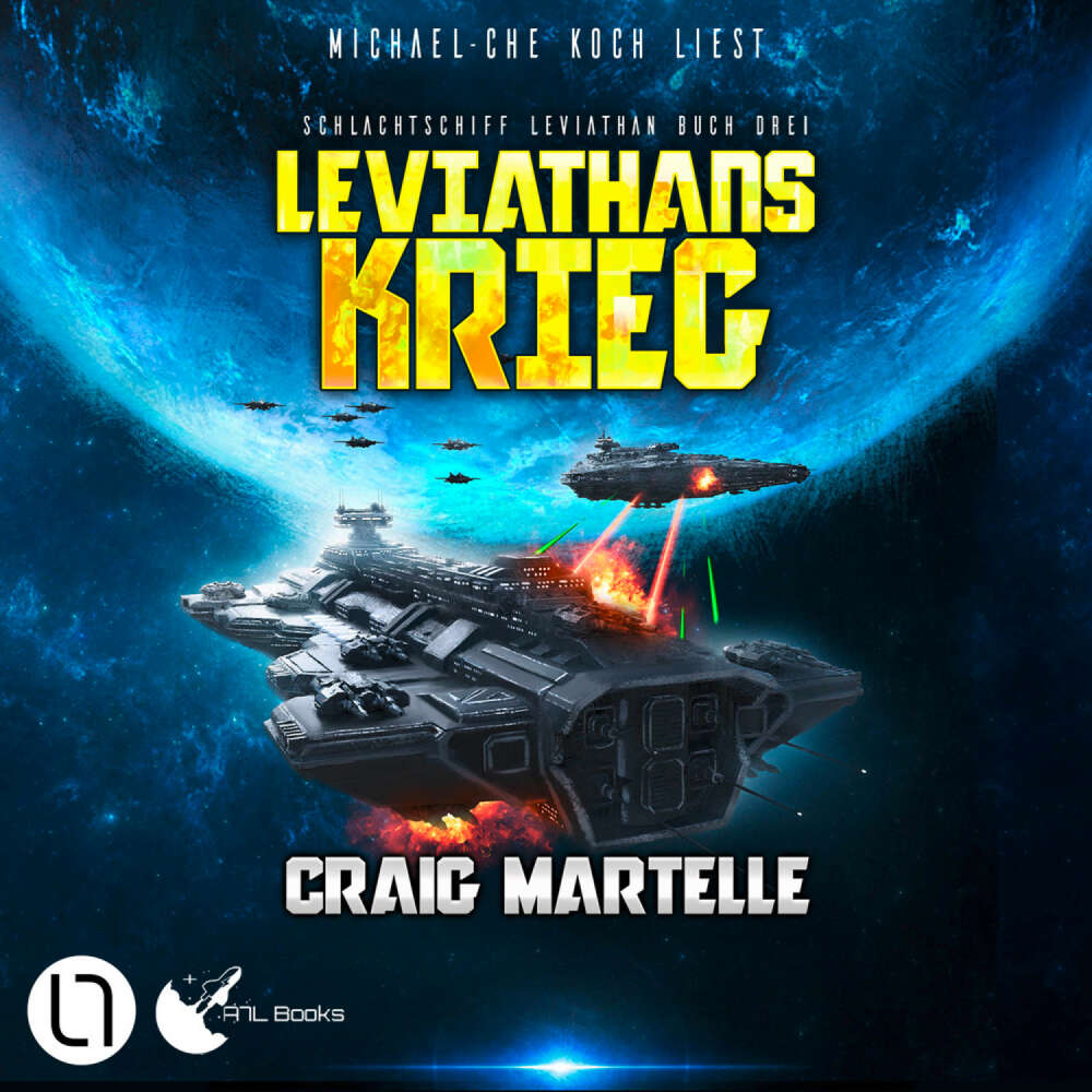 Cover von Craig Martelle - Schlachtschiff Leviathan - Teil 3 - Leviathans Krieg