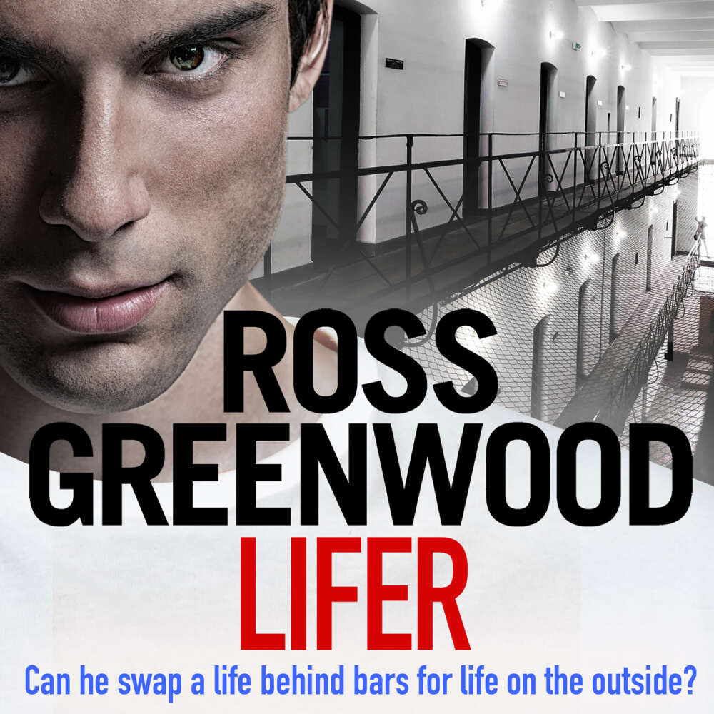 Cover von Ross Greenwood - Lifer - An action-packed, shocking crime thriller from Ross Greenwood