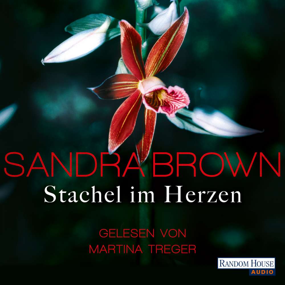 Cover von Sandra Brown - Stachel im Herzen