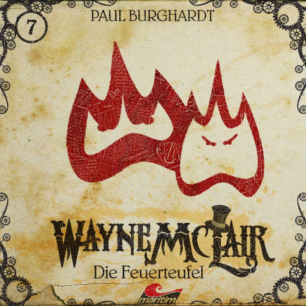 Cover von Paul Burghardt - Wayne McLair - Folge 7 - Die Feuerteufel