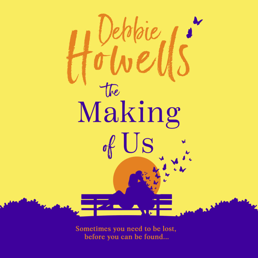 Cover von Debbie Howells - Making of Us - Discover a BRAND NEW uplifting book club pick from Debbie Howells for 2024 - Perfect for fans of David Nicholls and Jojo Moyes