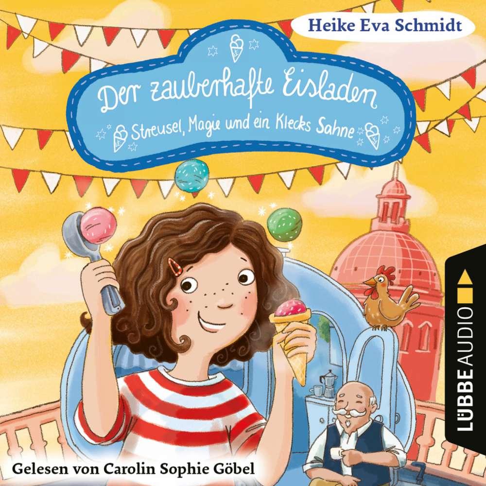 Cover von Heike Eva Schmidt - Der zauberhafte Eisladen - Band 3 - Streusel, Magie und ein Klecks Sahne