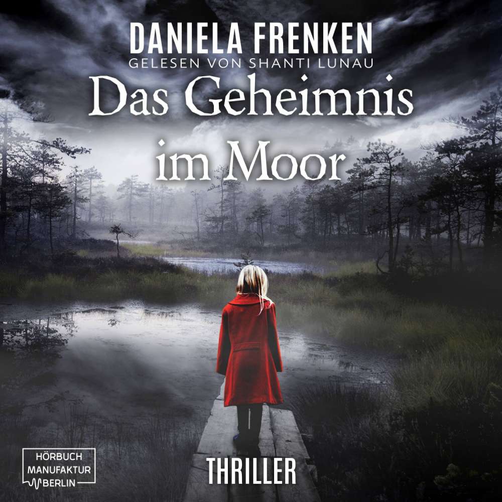 Cover von Daniela Frenken - Das Geheimnis im Moor