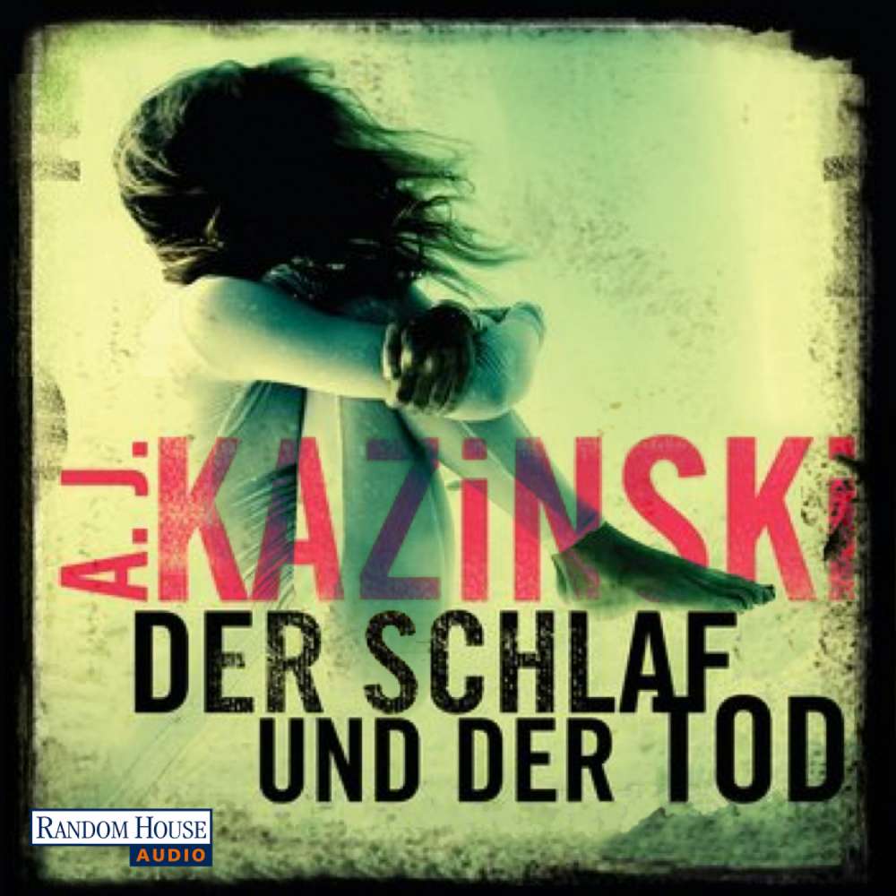 Cover von A. J. Kazinski - Der Schlaf und der Tod