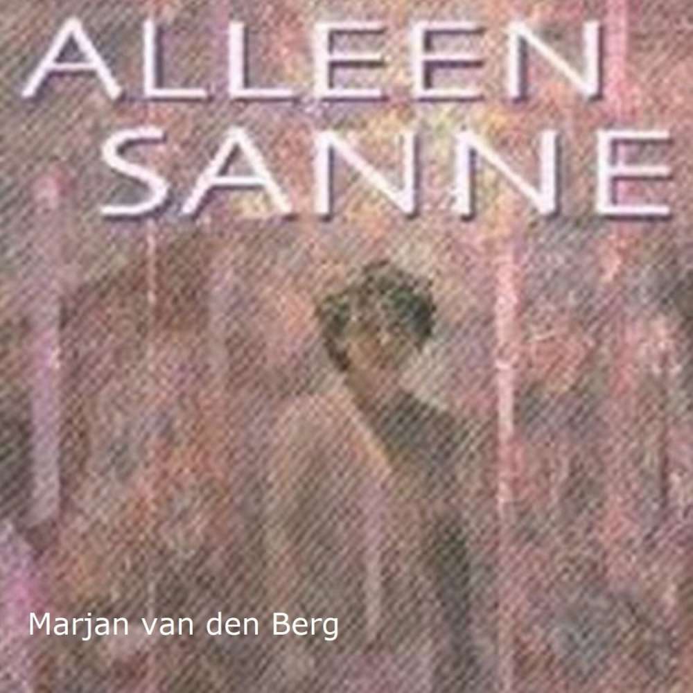 Cover von Marjan van den Berg - Sanne - Deel 5 - Alleen Sanne
