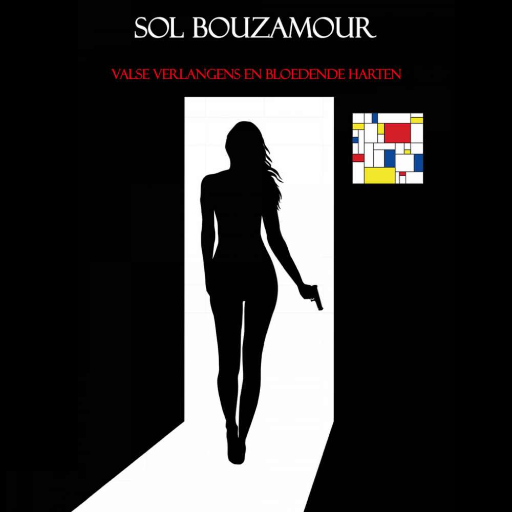 Cover von Sol Bouzamour - Valse verlangens en bloedende harten