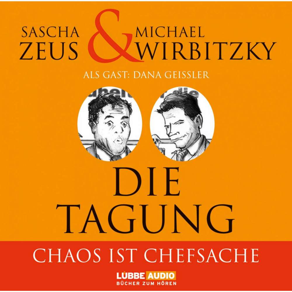 Cover von Sascha Zeus - Die Tagung - Chaos ist Chefsache und Business not usual