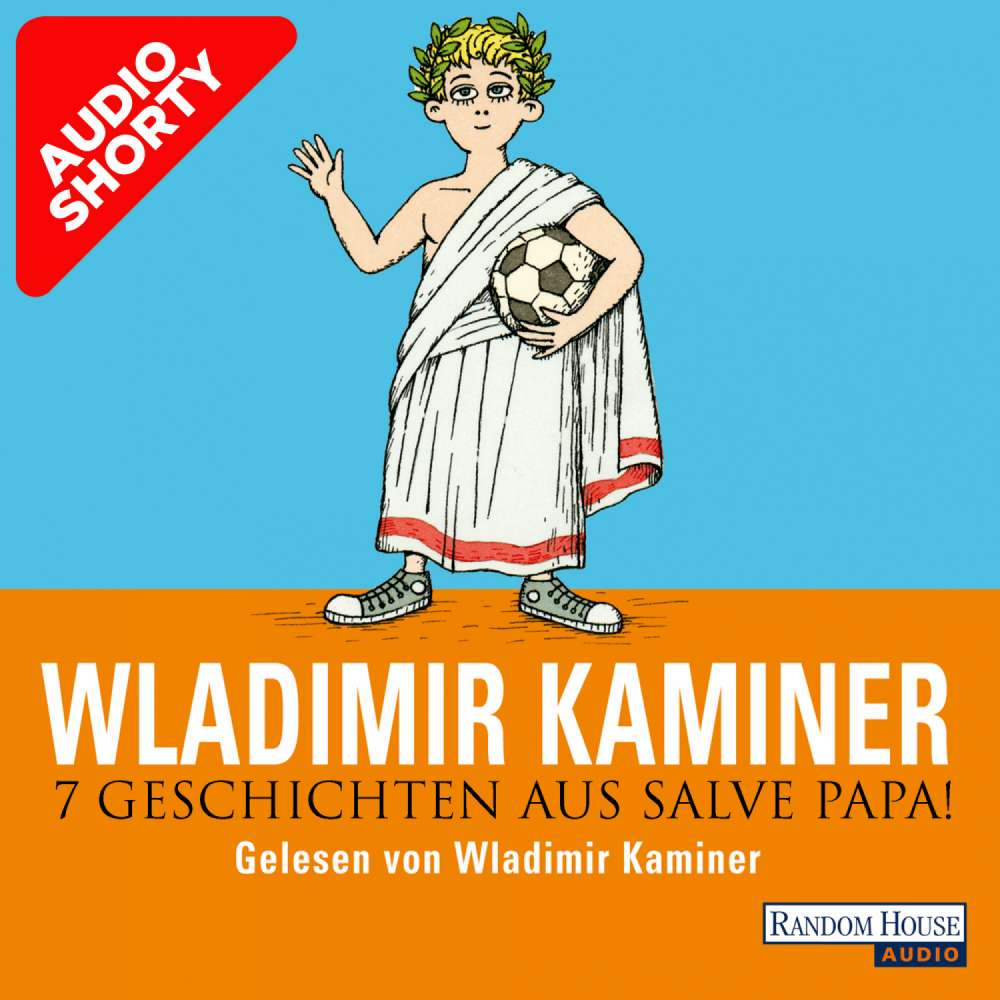 Cover von Wladimir Kaminer - 7 Geschichten aus Salve Papa!