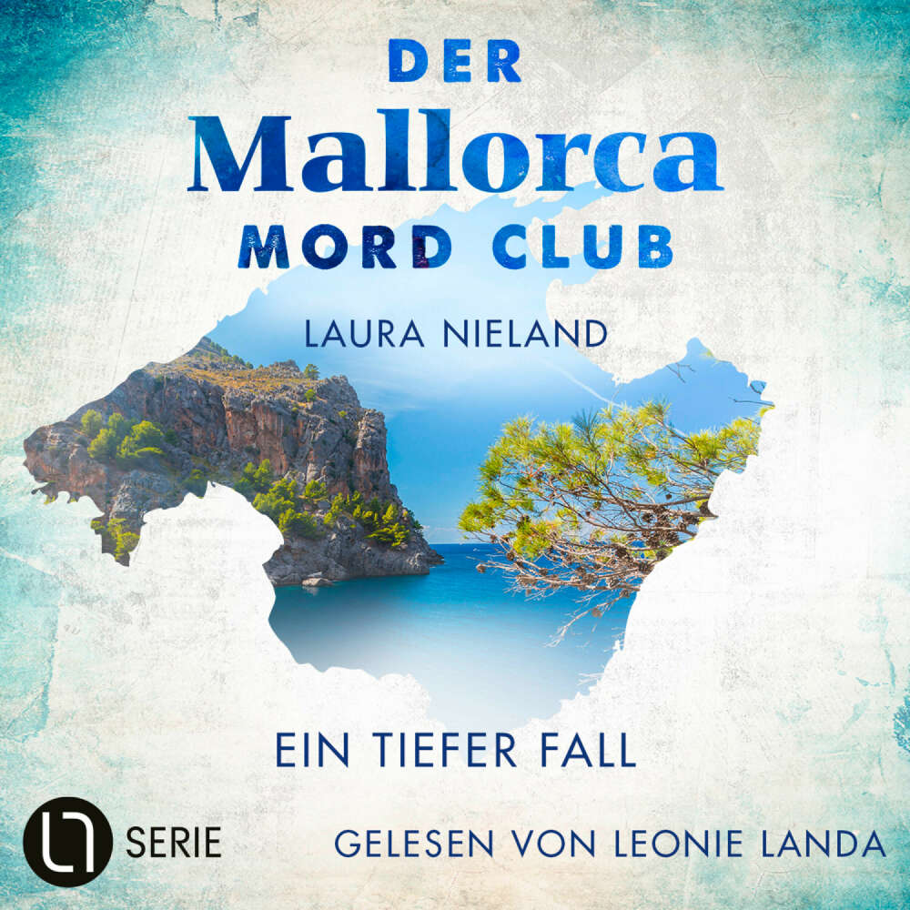 Cover von Laura Nieland - Der Mallorca Mord Club - Folge 3 - Ein tiefer Fall