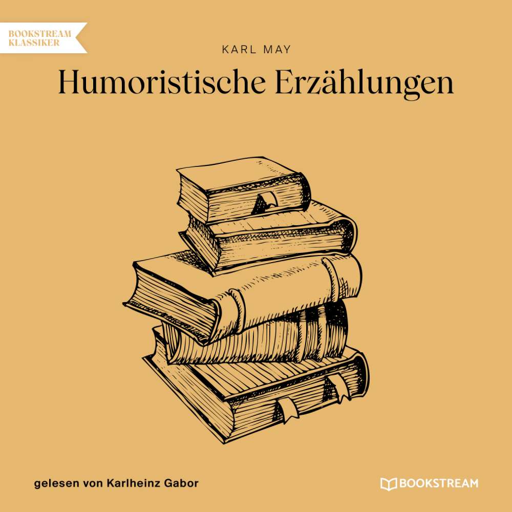 Cover von Karl May - Humoristische Erzählungen