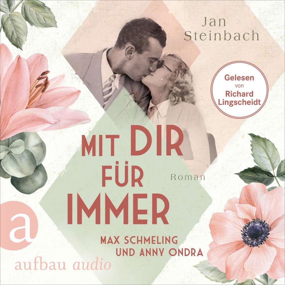 Cover von Jan Steinbach - Berühmte Paare - große Geschichten - Band 5 - Mit dir für immer - Max Schmeling und Anny Ondra