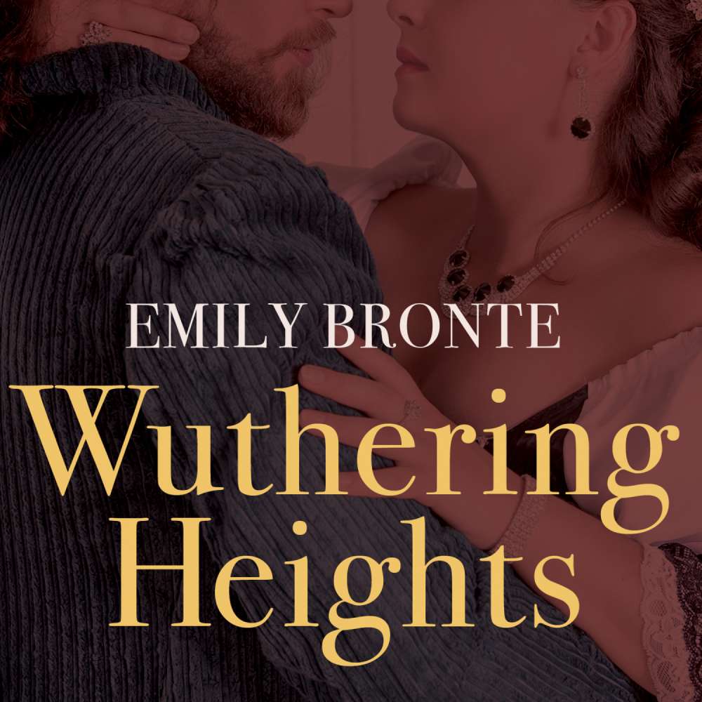 Cover von Emily Bronte - Wuthering Heights