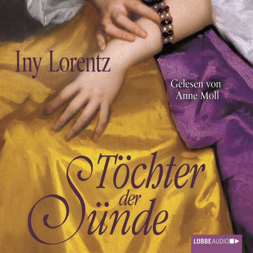 Cover von Iny Lorentz - Töchter der Sünde