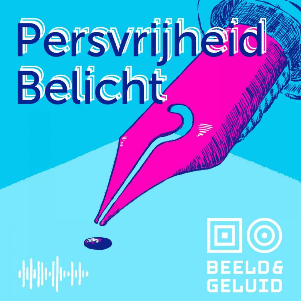 Cover von Beeld & Geluid - Persvrijheid belicht - Vrije journalistiek als fundament van democratie