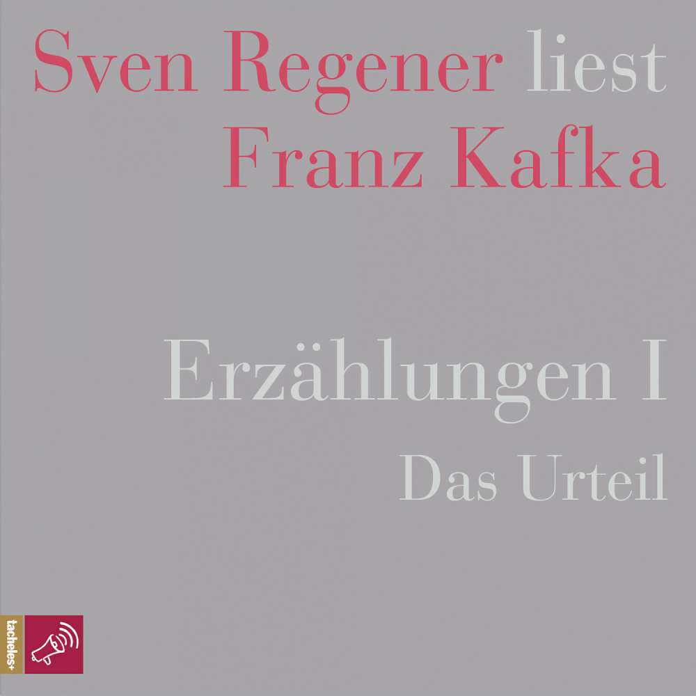 Cover von Franz Kafka - Erzählungen 1 - Das Urteil - Sven Regener liest Franz Kafka