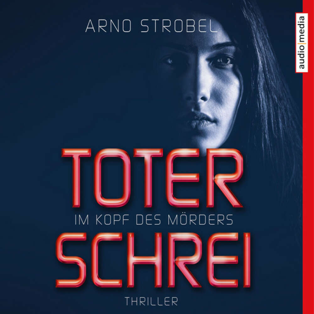 Cover von Arno Strobel - Im Kopf des Mörders. Toter Schrei
