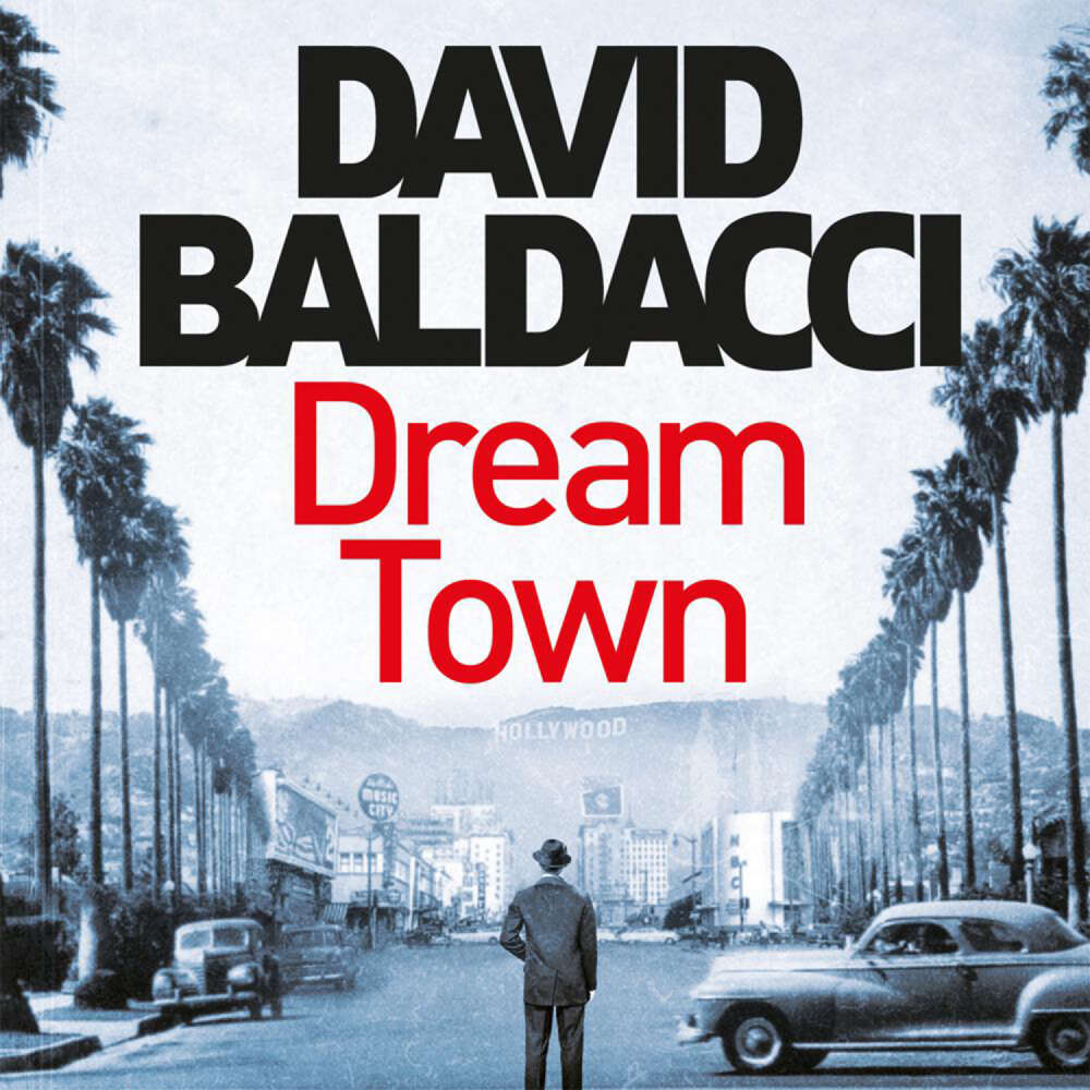 Cover von David Baldacci - Private Investigator Archer - Book 3 - Dream Town