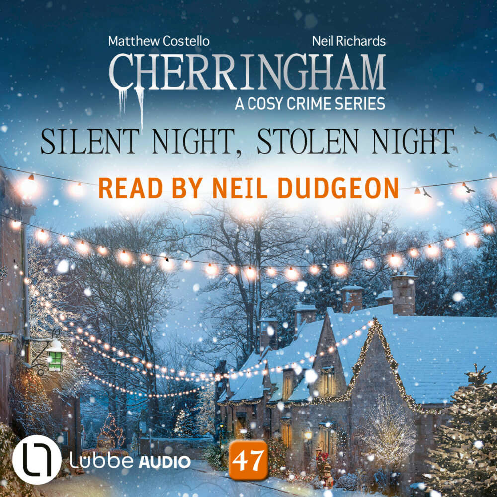 Cover von Matthew Costello - Cherringham - A Cosy Crime Series - Episode 47 - Silent Night, Stolen Night