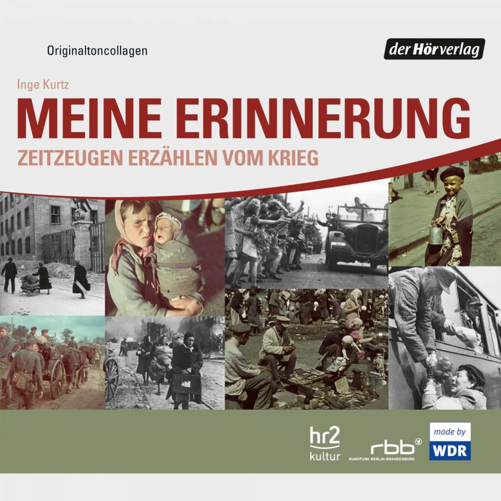 Cover von Inge Kurtz - Meine Erinnerung - Zeitzeugen erzählen vom Krieg