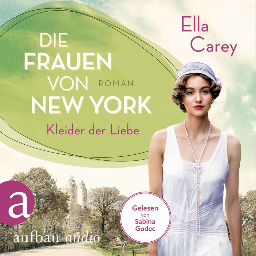 Cover von Ella Carey - Töchter Amerikas - Band 3 - Die Frauen von New York - Kleider der Liebe