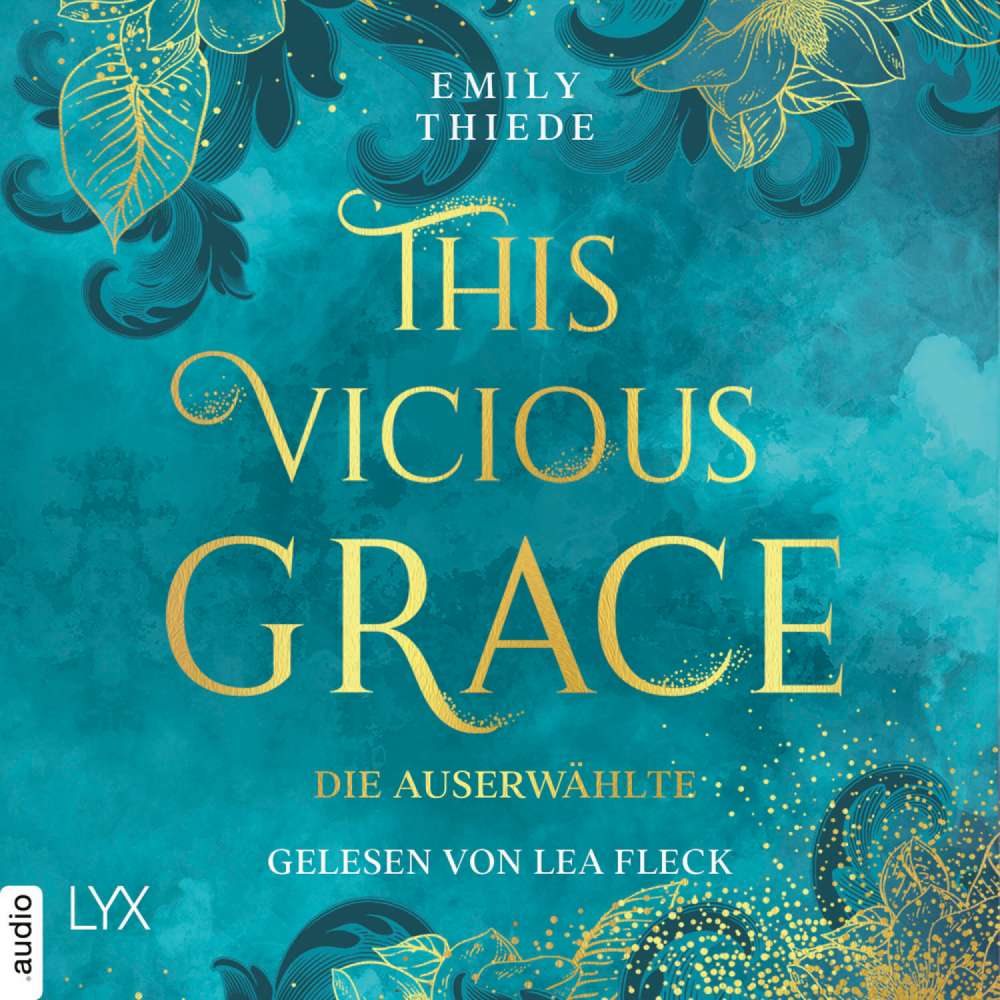 Cover von Emily Thiede - The Last Finestra - Teil 1 - This Vicious Grace - Die Auserwählte