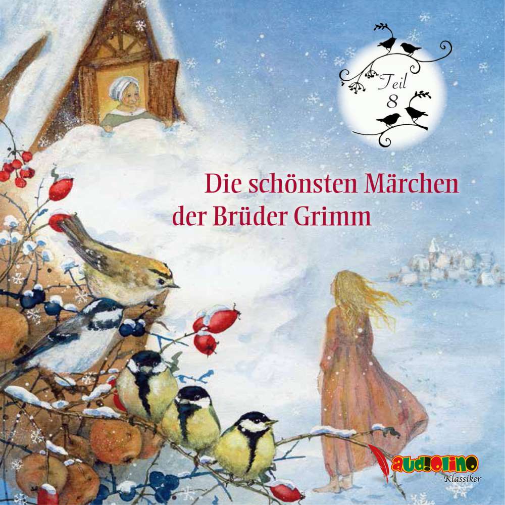 Cover von Jakob Grimm - Die schönsten Märchen der Brüder Grimm, Teil 8 - Teil 8