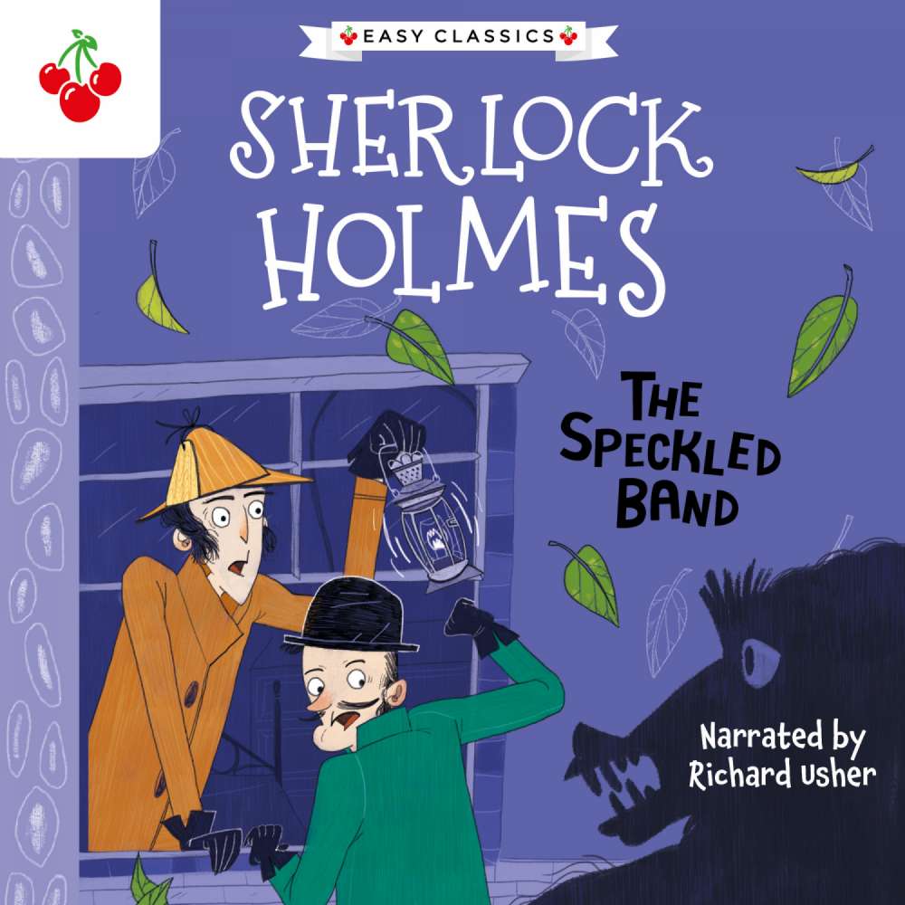 Cover von Sir Arthur Conan Doyle - The Sherlock Holmes Children's Collection: Shadows, Secrets and Stolen Treasure (Easy Classics) - Season 1 - The Speckled Band