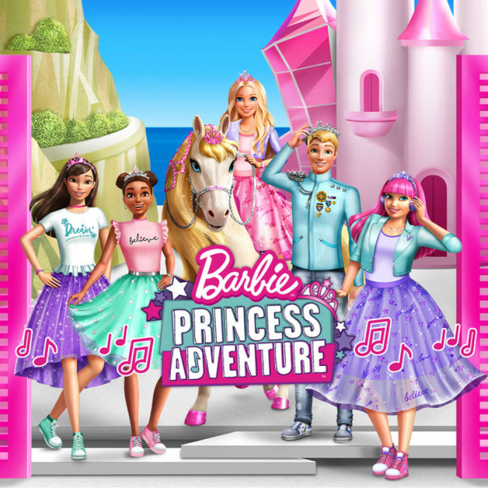 Cover von Barbie - Barbie Prinzessinnen-Abenteuer (Original Motion Picture Soundtrack)