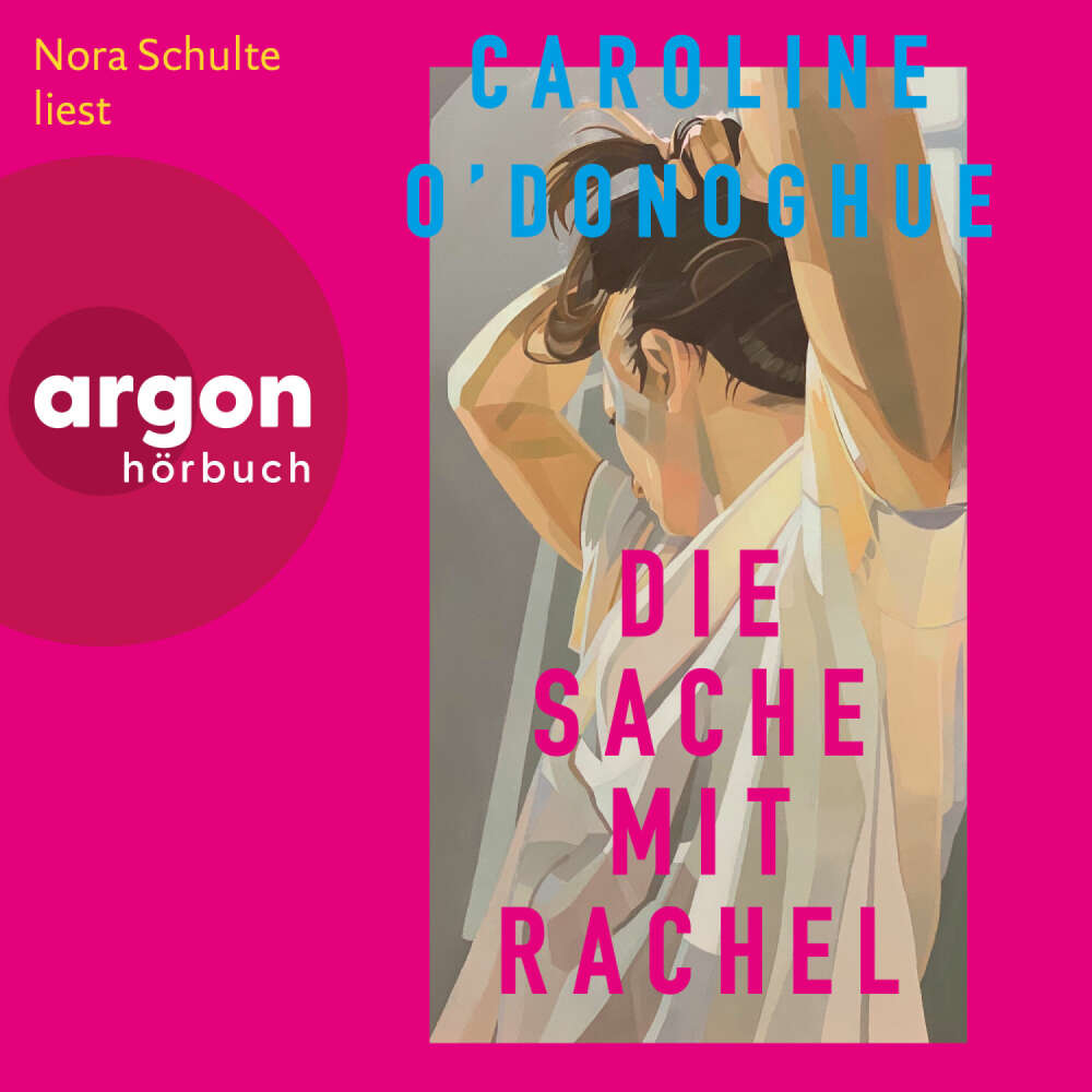 Cover von Caroline O&#39;Donoghue - Die Sache mit Rachel