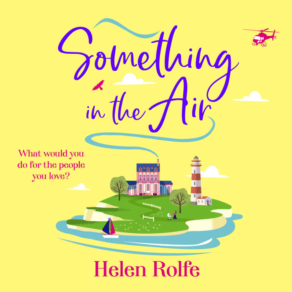 Cover von Helen Rolfe - Something in the Air - The Skylarks, Book 3