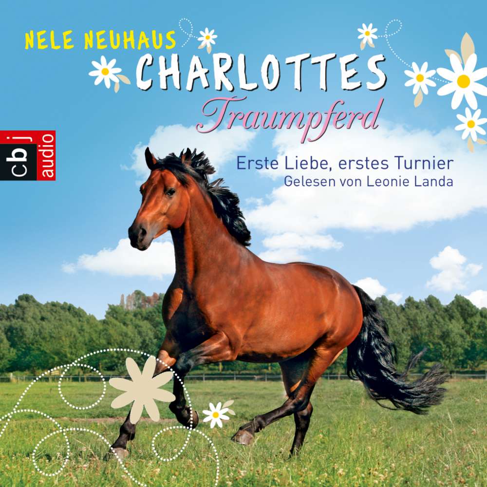 Cover von Nele Neuhaus - Charlottes Traumpferd - Folge 4 - Erste Liebe, erstes Turnier