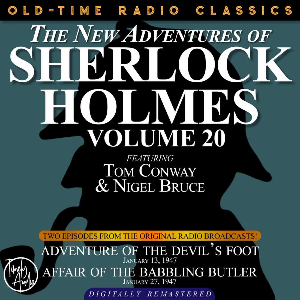 Cover von Dennis Green - The New Adventures of Sherlock Holmes, Volume 20 - Episode 1 - Adventure of the Devil's Foot. Episode 2 - Affair of the Babbling Butler