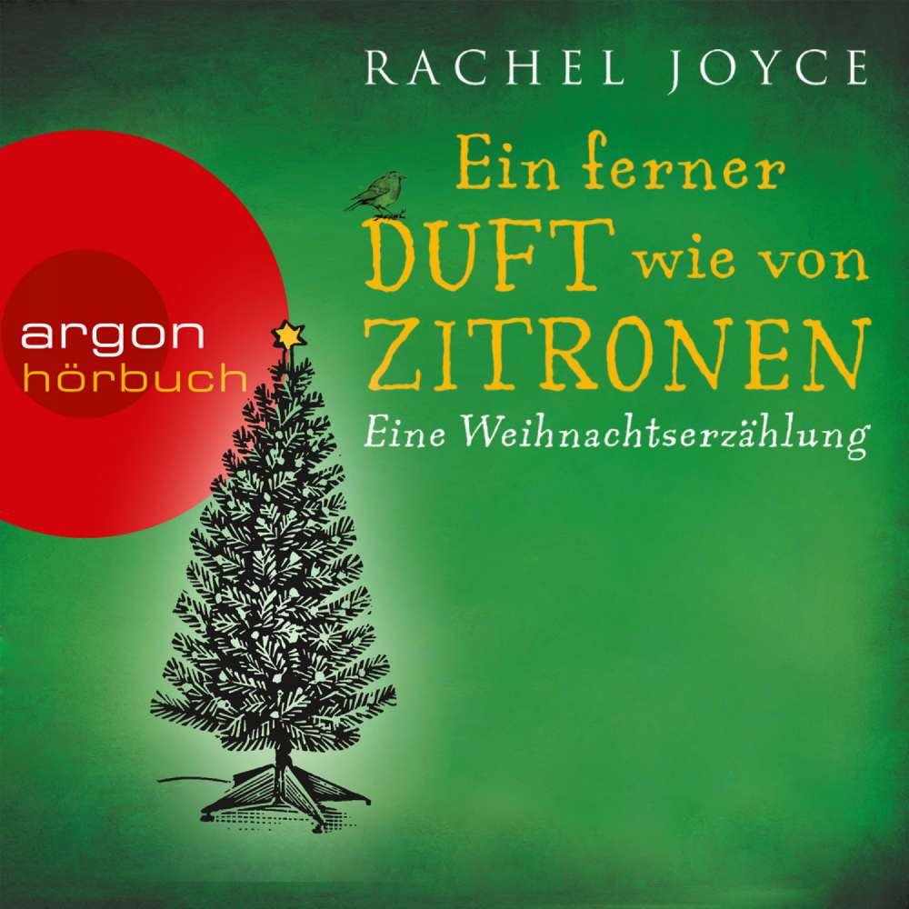 Cover von Rachel Joyce - Ein ferner Duft wie von Zitronen - Eine Weihnachtserzählung
