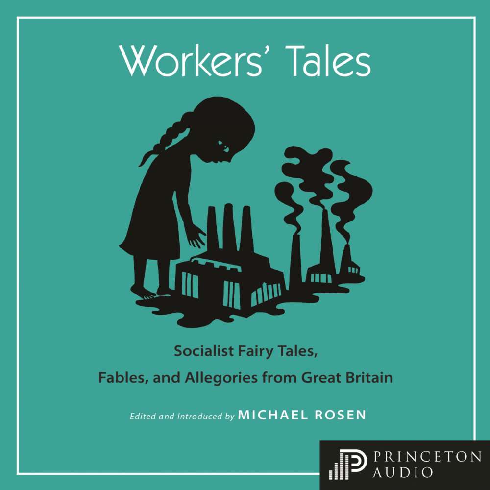 Cover von Michael J. Rosen - Oddly Modern Fairy Tales - Workers' Tales