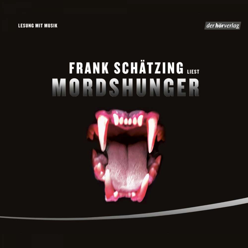 Cover von Frank Schätzing - Mordshunger