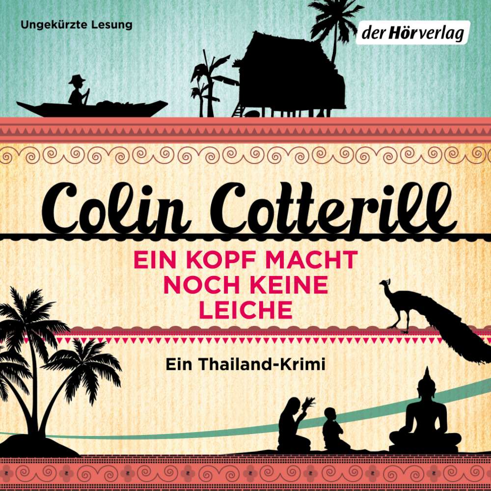 Cover von Colin Cotterill - Die Jimm Juree-Romane - Folge 2 - Ein Kopf macht noch keine Leiche