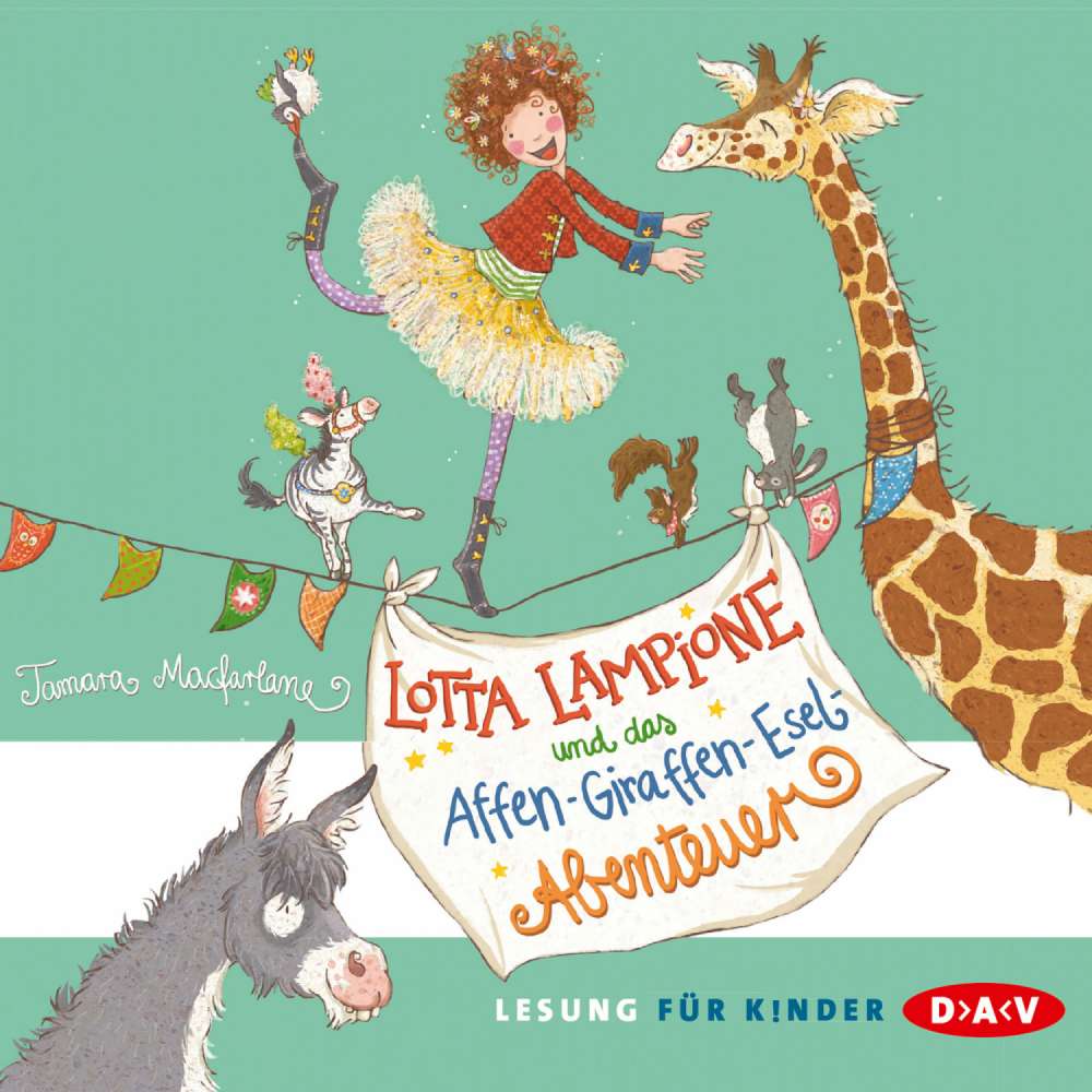 Cover von Tamara Macfarlane - Lotta Lampione und das Affen-Giraffen-Esel-Abenteuer