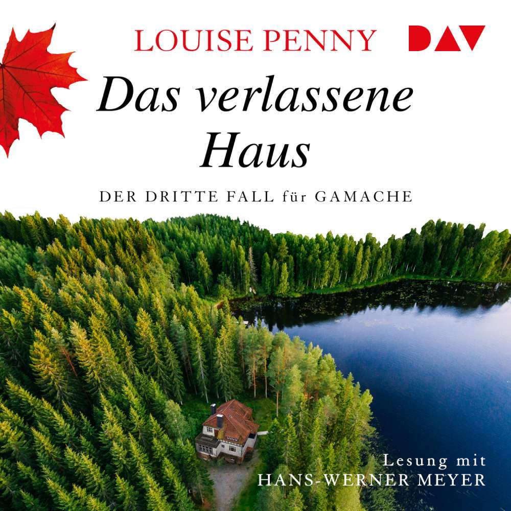 Cover von Louise Penny - Das verlassene Haus - Der dritte Fall für Gamache