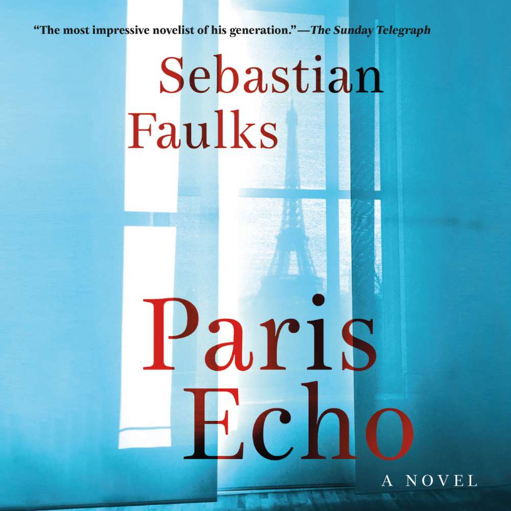 Cover von Sebastian Faulks - Paris Echo