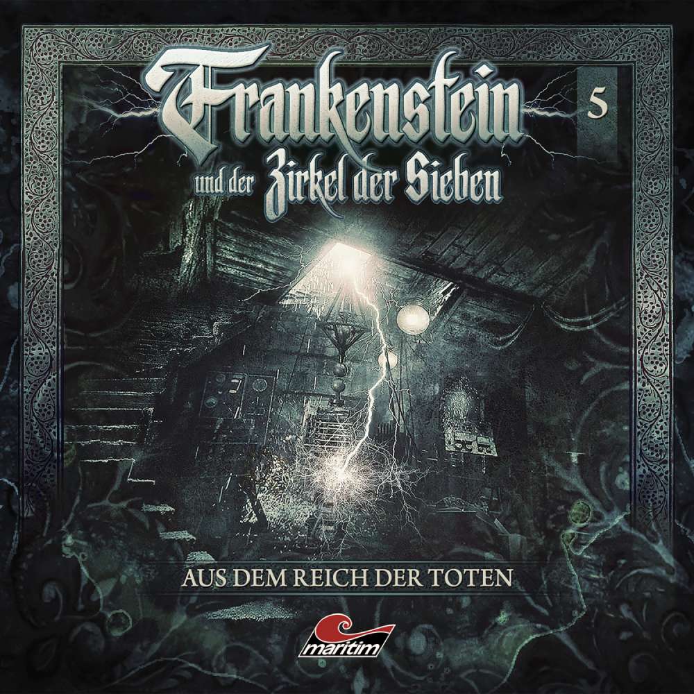 Cover von Frankenstein und der Zirkel der Sieben -  Folge 5 - Aus dem Reich der Toten