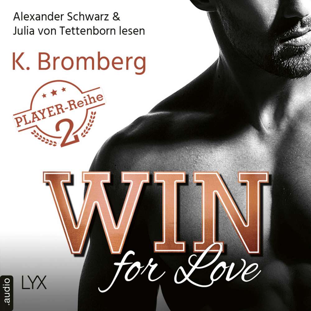 Cover von K. Bromberg - The Player - Teil 2 - Win for Love
