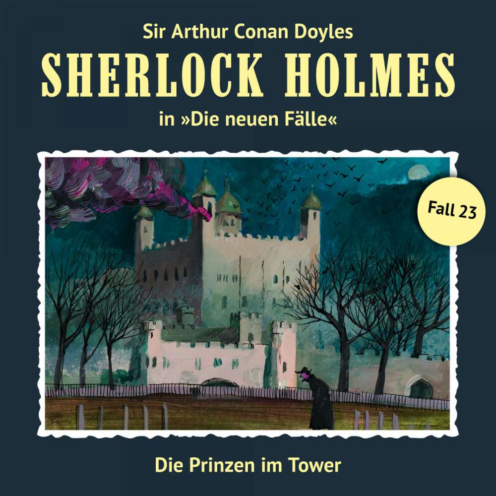 Cover von Sherlock Holmes - Fall 23 - Die Prinzen im Tower