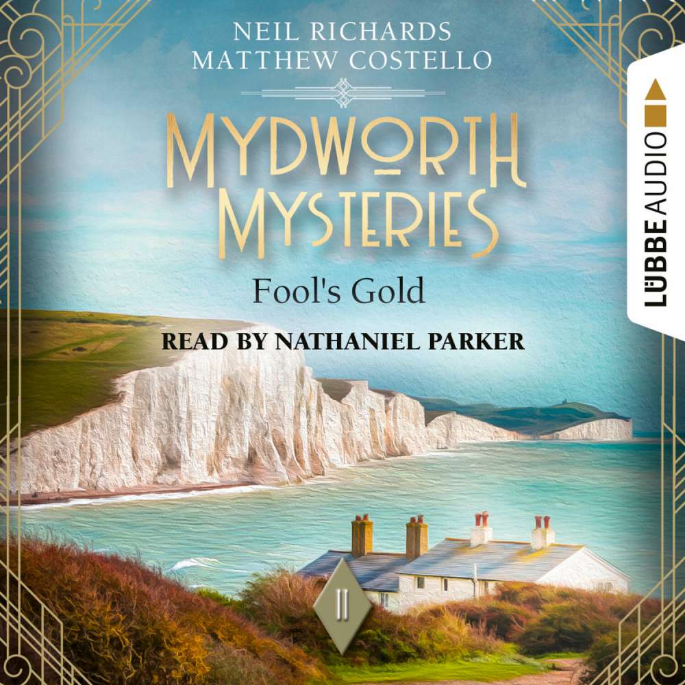 Cover von Matthew Costello - Mydworth Mysteries - A Cosy Historical Mystery Series - Episode 11 - Fool's Gold