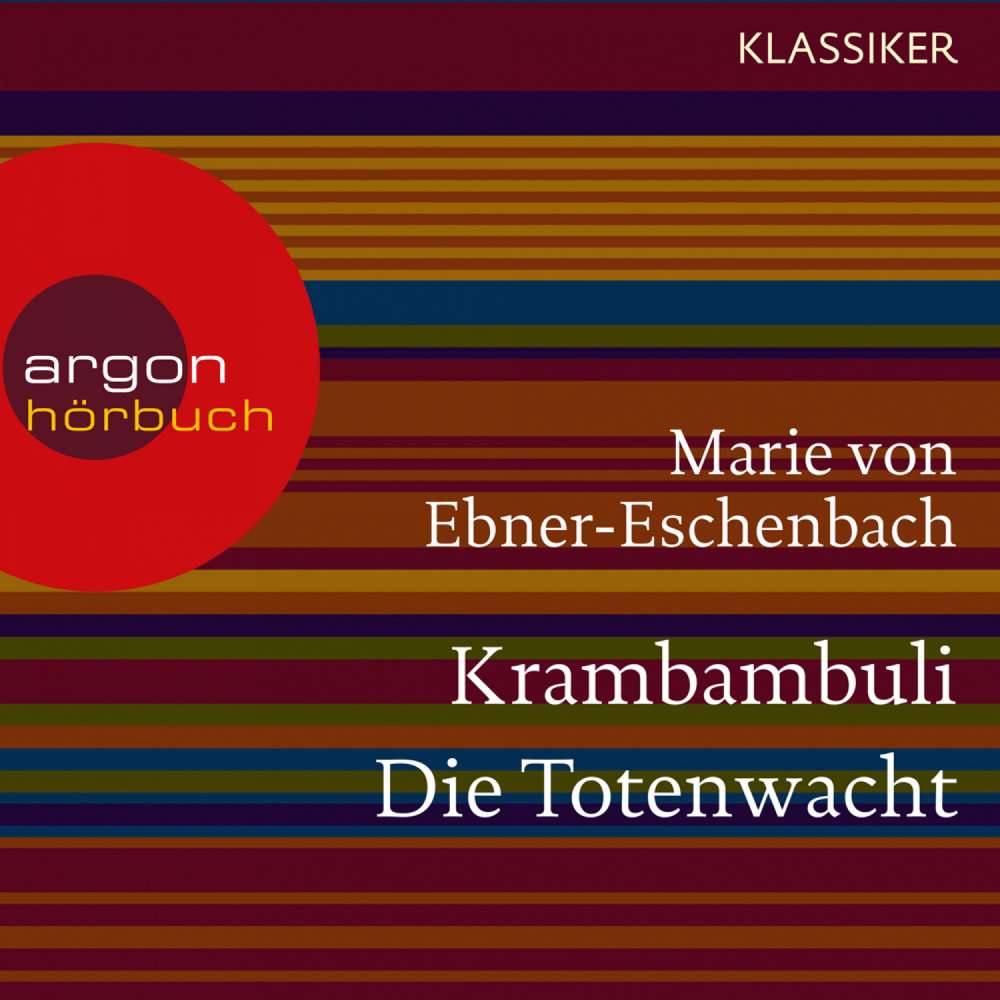 Cover von Marie von Ebner-Eschenbach - Krambambuli / Die Totenwacht