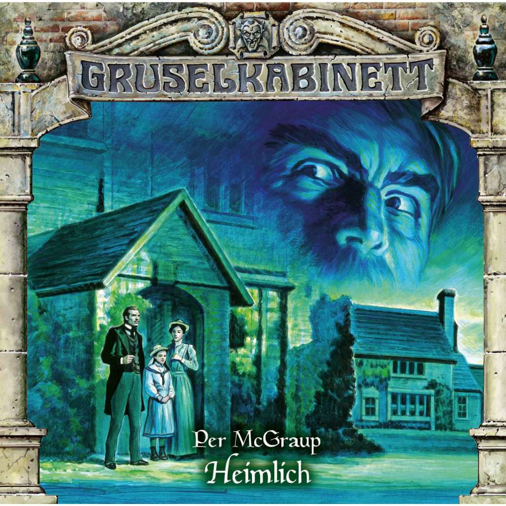 Cover von Gruselkabinett - Folge 189 - Heimlich