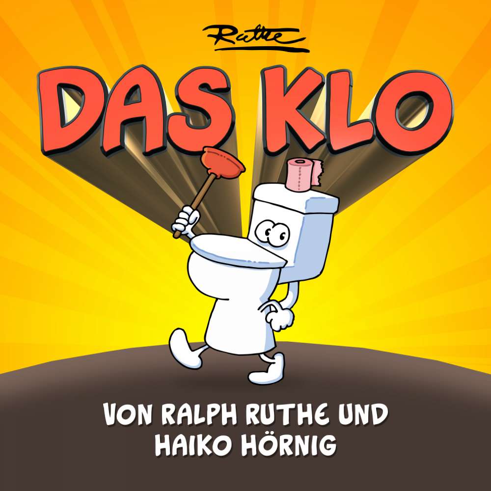 Cover von Ralph Ruthe - Das Klo