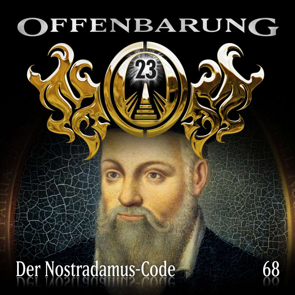 Cover von Offenbarung 23 - Folge 68 - Der Nostradamus-Code