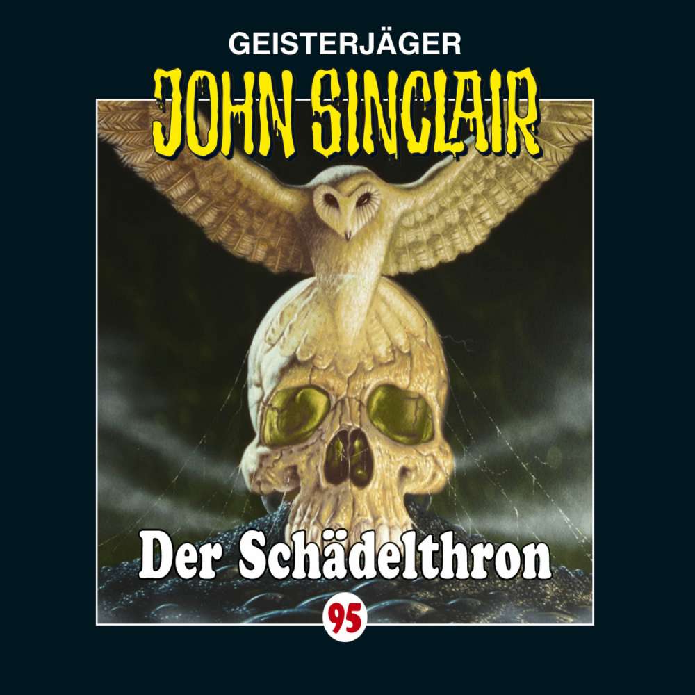 Cover von Jason Dark - John Sinclair - Folge 95 - Der Schädelthron