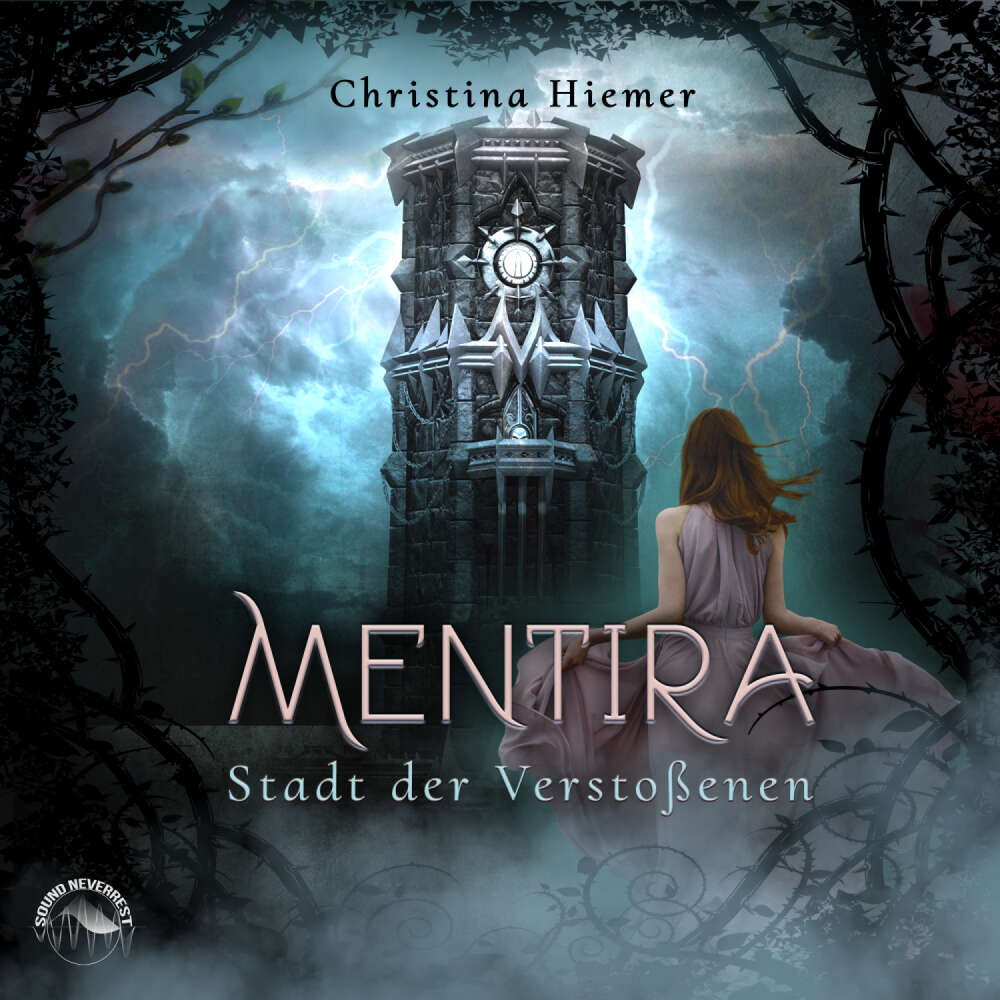 Cover von Christina Hiemer - Mentira - Band 2 - Die Stadt der Verstossenen